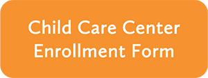 Link to Child Care Center Enrollment Form